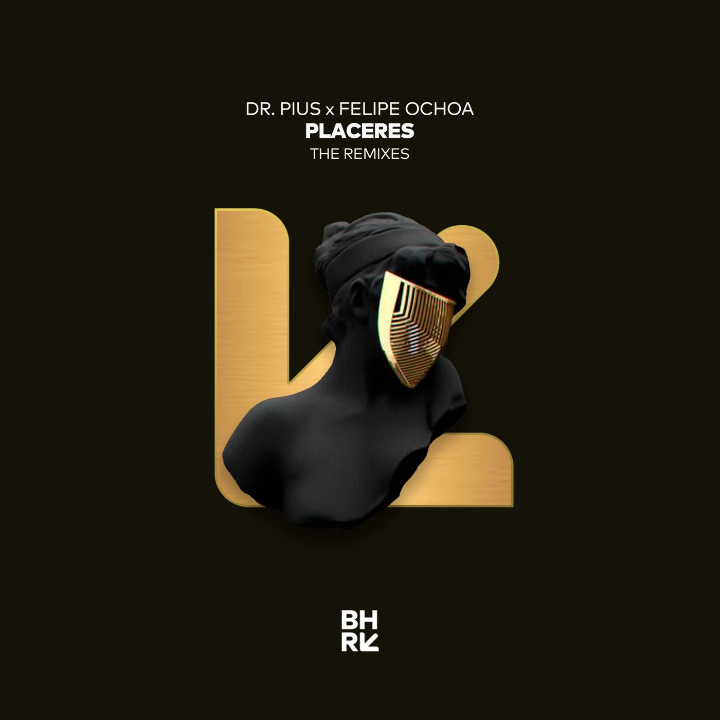 Dr Pius, Felipe Ochoa – Placeres [BHR097]